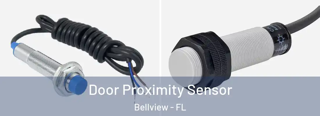  Door Proximity Sensor Bellview - FL