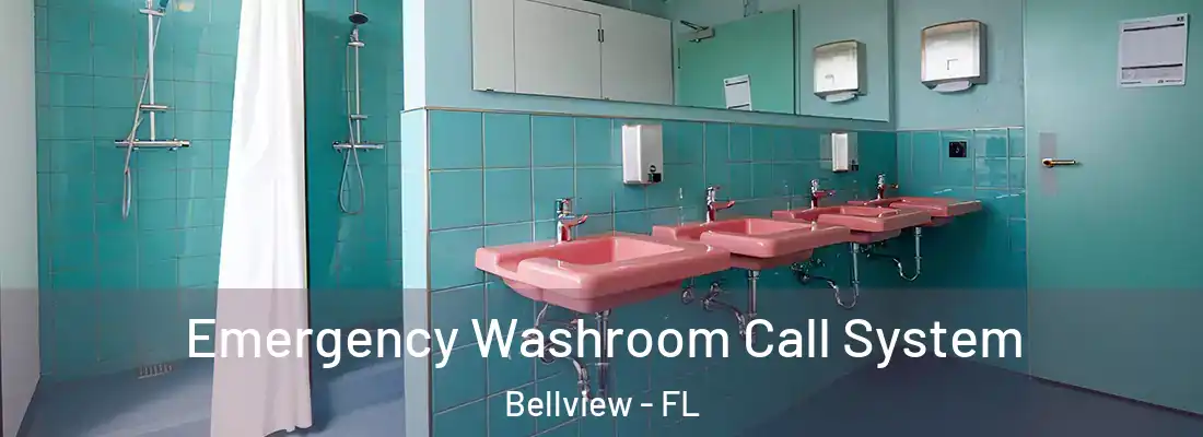 Emergency Washroom Call System Bellview - FL